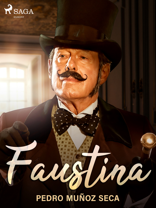 Title details for Faustina by Pedro Muñoz Seca - Available